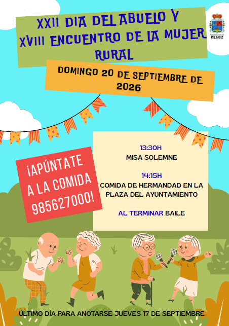 XXII DIA DEL ABUELO Y XVIII ENCUENTRO DE LA MUJER RURAL DE PESOZ